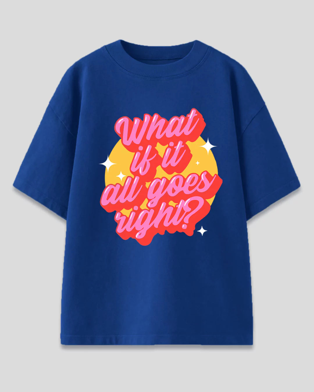 What If Oversized T-Shirt