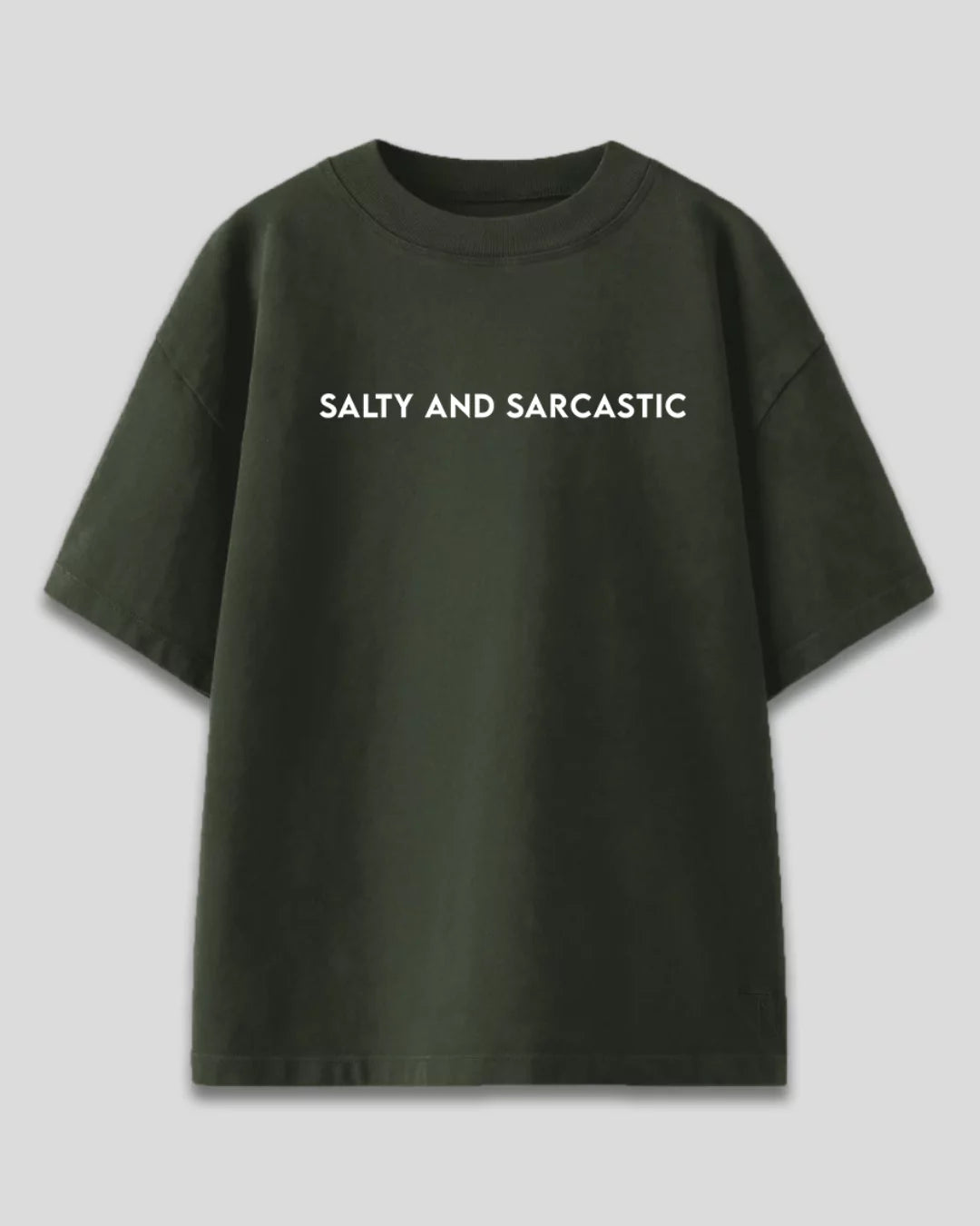 Salty and Sarcastic Oversized T-Shirt